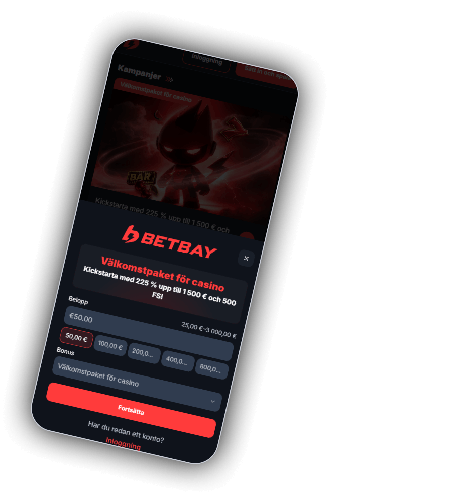 Registreringsfönstret hos BetBay i mobilen med BETBAY-logotypen, rubriken Välkomstpaket för casino och erbjudandet 225 % upp till 1 500 euro och 500 FS, fältet Belopp ifyllt med 50 euro och spannet 25 till 3 000 euro, snabbval för 50, 100, 200, 400 och 800 euro, listan Bonus inställd på Välkomstpaket för casino, den röda knappen Fortsätta och länken Inloggning för den som redan har konto